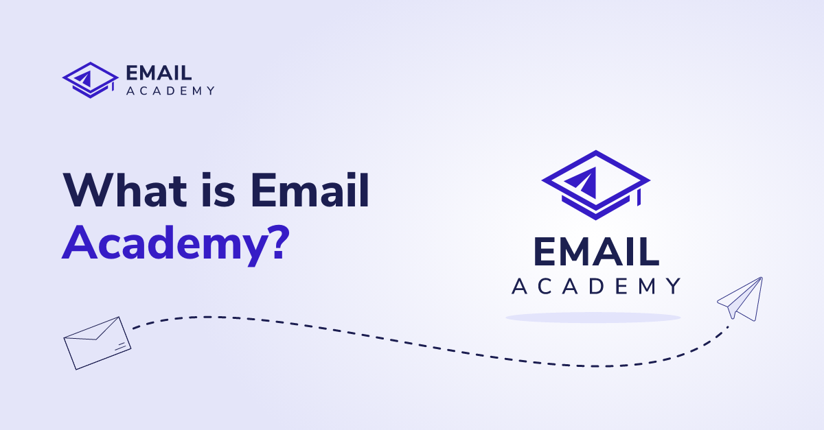 What is Email Academy?