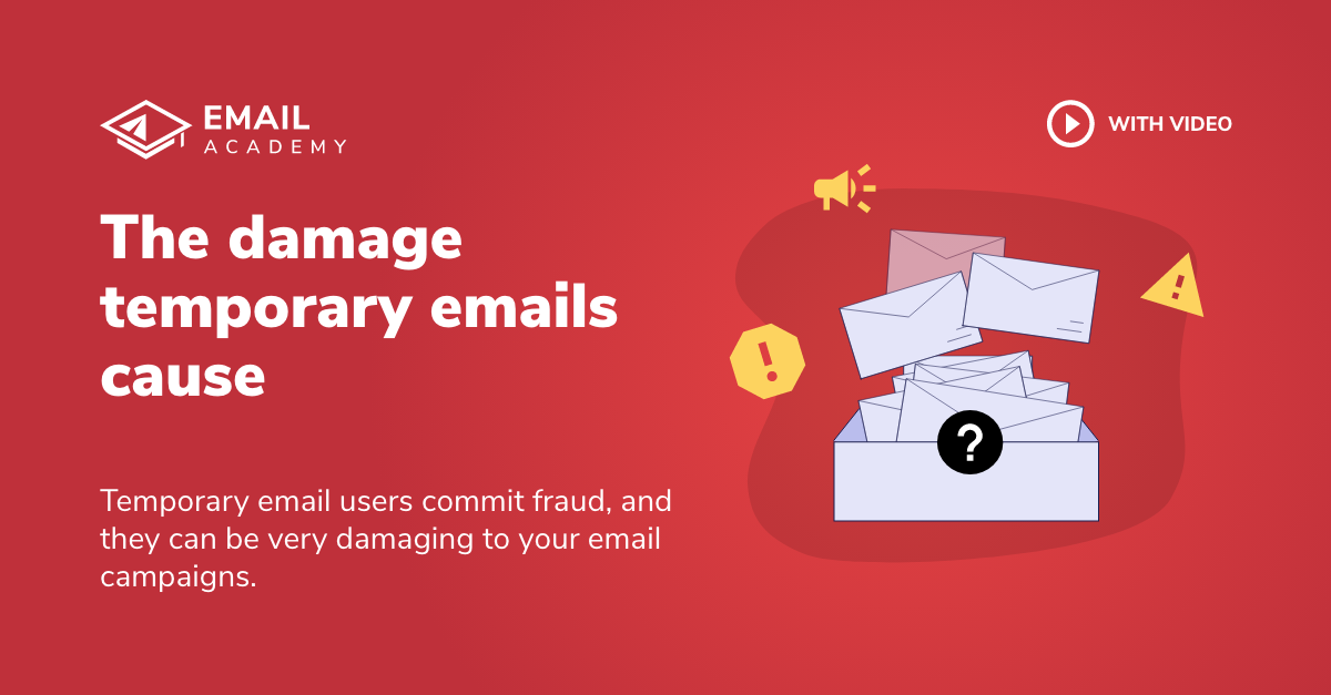 The damage temporary emails cause